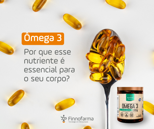 Ômega 3: Por que esse nutriente é essencial para o seu corpo